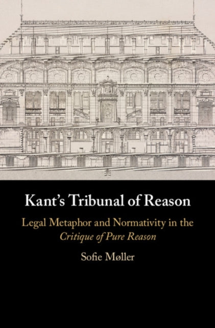 Kant's Tribunal of Reason
