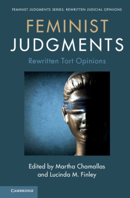 Feminist Judgment Series: Rewritten Judicial Opinions