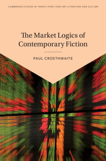 Cambridge Studies in Twenty-First-Century Literature and Culture