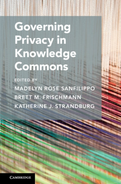 Cambridge Studies on Governing Knowledge Commons