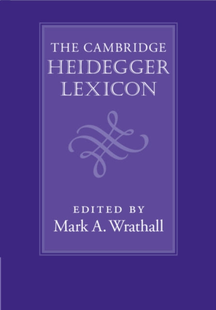 Cambridge Heidegger Lexicon