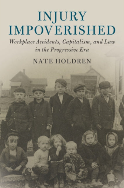 Cambridge Historical Studies in American Law and Society