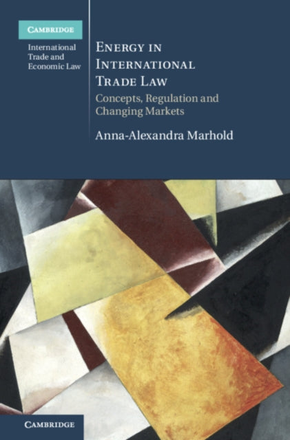 Cambridge International Trade and Economic Law