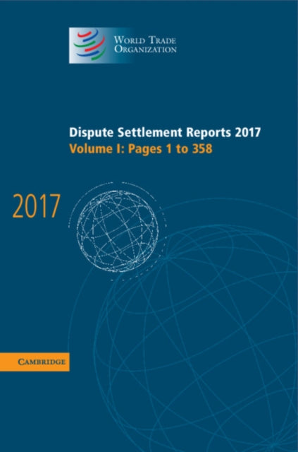 World Trade Organization Dispute Settlement Reports