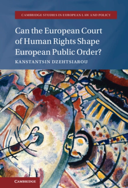 Cambridge Studies in European Law and Policy