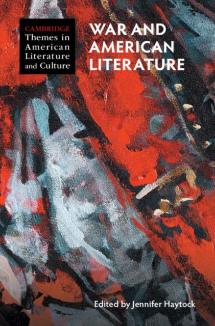 Cambridge Themes in American Literature and Culture