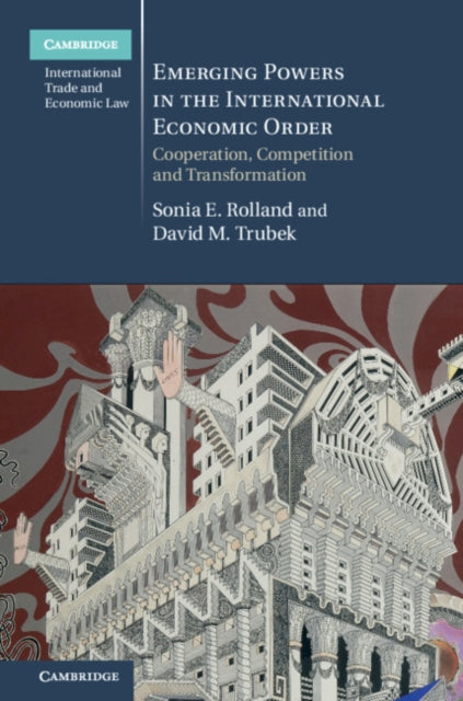 Cambridge International Trade and Economic Law