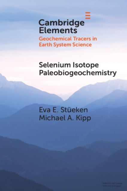 Elements in Geochemical Tracers in Earth System Science