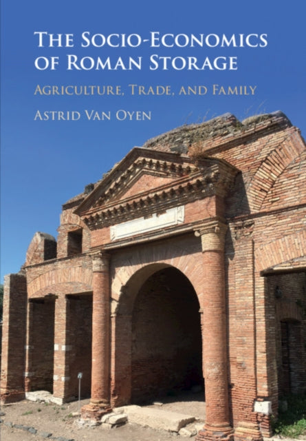 Socio-Economics of Roman Storage