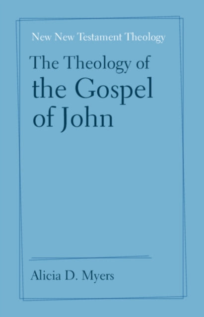 Theology of the Gospel of John