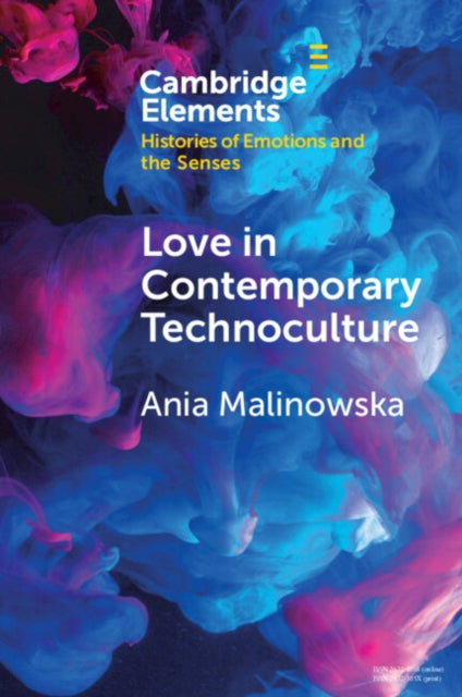 Elements in Histories of Emotions and the Senses