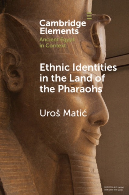 Elements in Ancient Egypt in Context