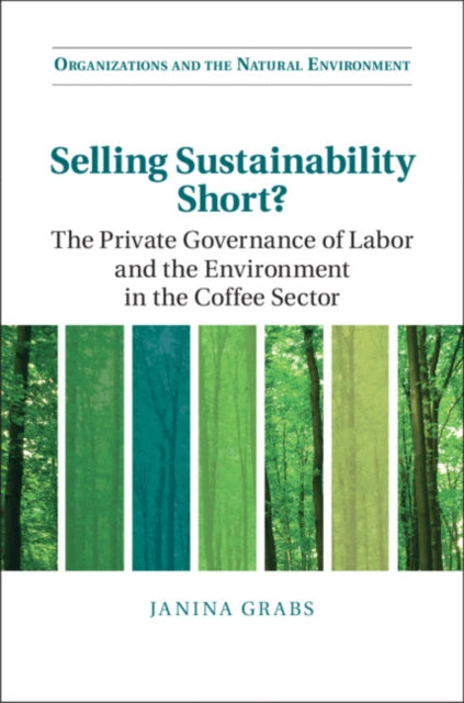 Organizations and the Natural Environment