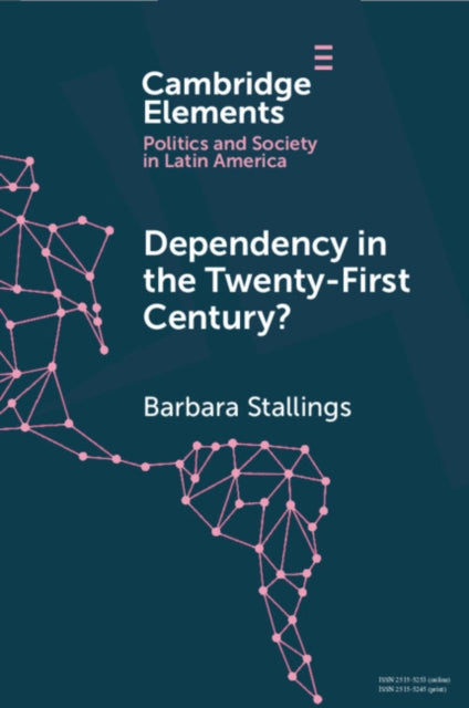 Elements in Politics and Society in Latin America