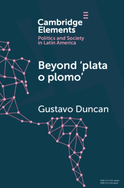 Elements in Politics and Society in Latin America