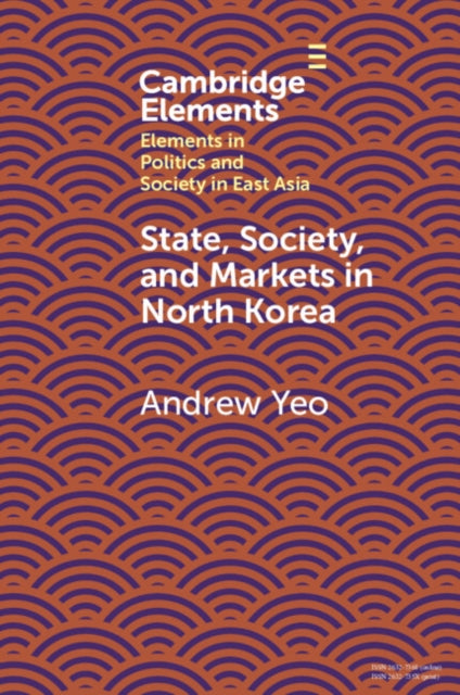 Elements in Politics and Society in East Asia