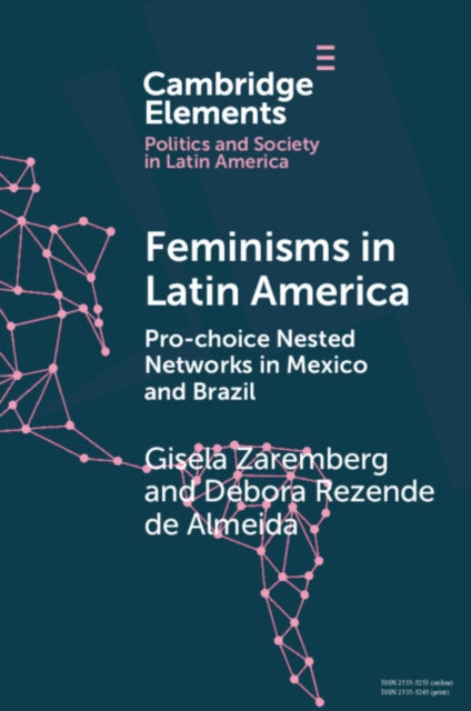 Elements in Politics and Society in Latin America