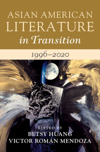 Asian American Literature in Transition