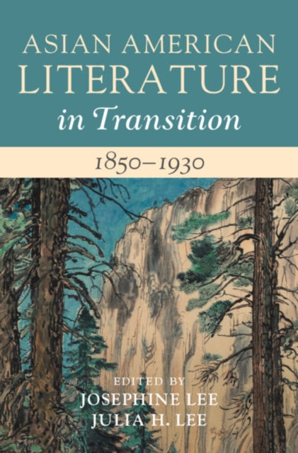 Asian American Literature in Transition