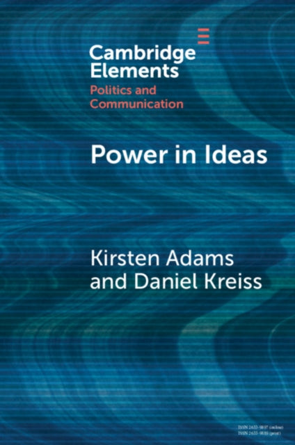 Elements in Politics and Communication