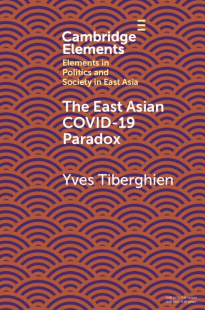 Elements in Politics and Society in East Asia