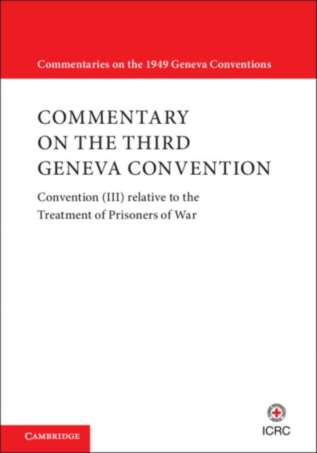 Commentaries on the 1949 Geneva Conventions