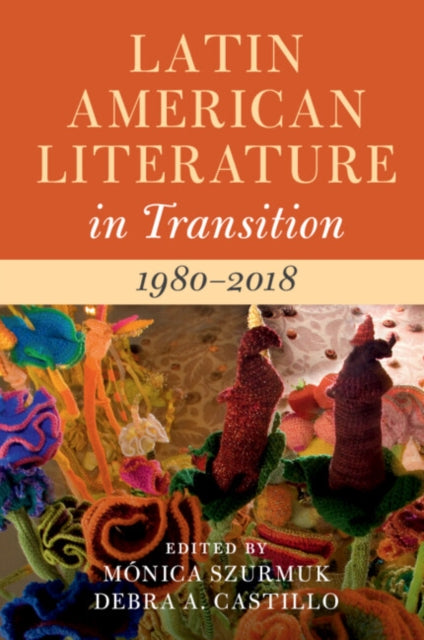 Latin American Literature in Transition