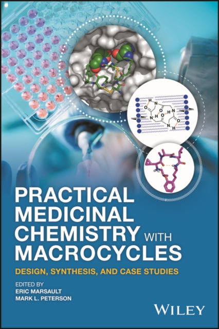 Practical Medicinal Chemistry with Macrocycles