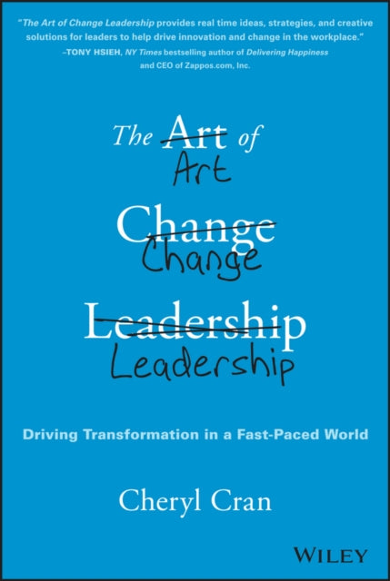 Art of Change Leadership