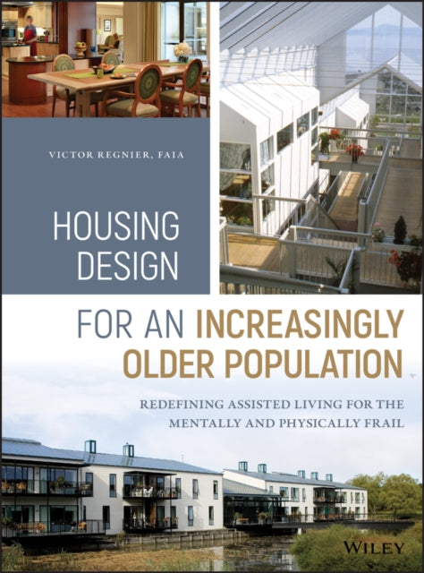 Housing Design for an Increasingly Older Population