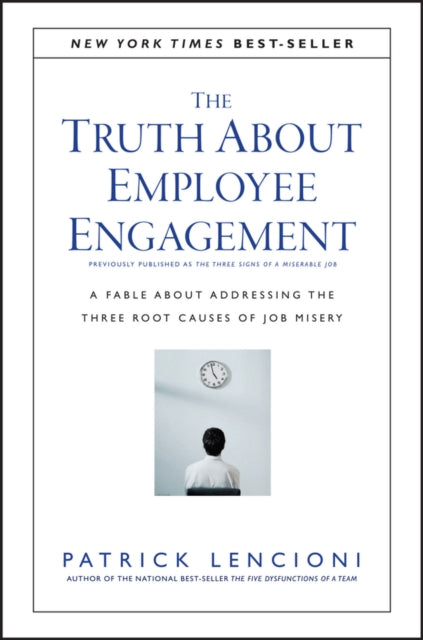Truth About Employee Engagement