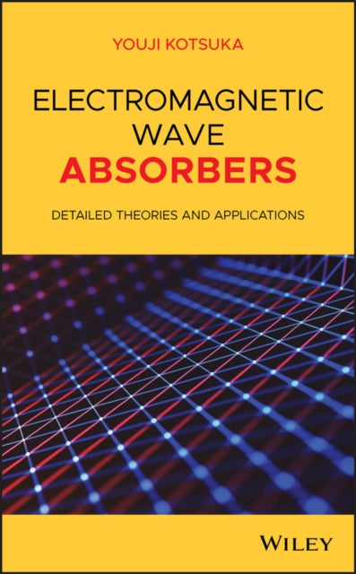 Electromagnetic Wave Absorbers