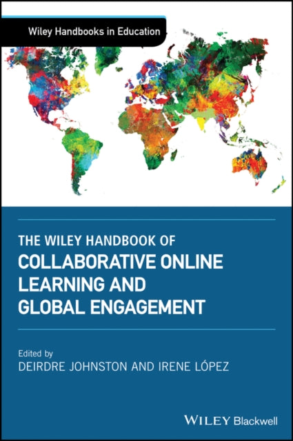 Wiley Handbook of Collaborative Online Learning and Global Engagement