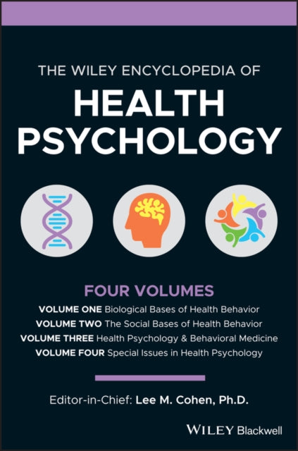 Wiley Encyclopedia of Health Psychology