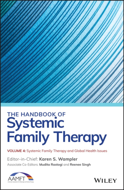 Handbook of Systemic Family Therapy, Systemic Family Therapy and Global Health Issues