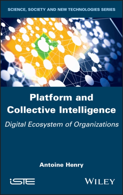Platform and Collective Intelligence