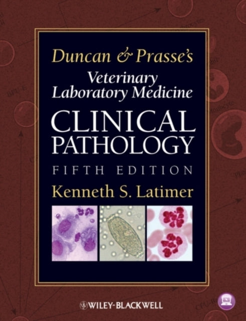 Duncan and Prasse's Veterinary Laboratory Medicine