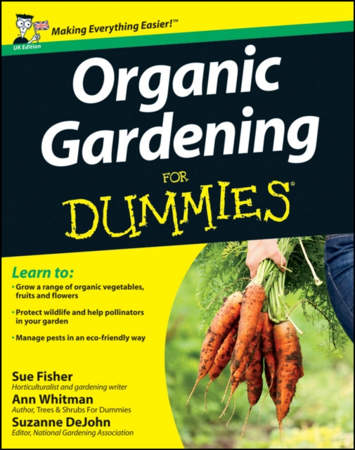 Organic Gardening for Dummies, UK Edition