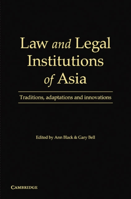 Law and Legal Institutions of Asia
