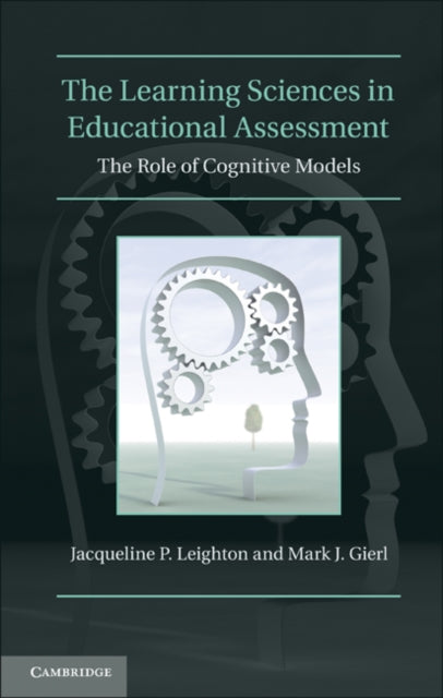 Learning Sciences in Educational Assessment