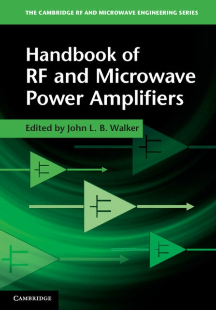 The Cambridge RF and Microwave Engineering Series