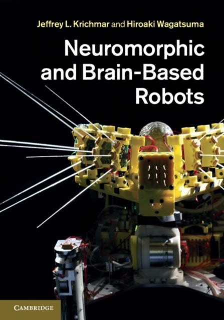 Neuromorphic and Brain-Based Robots