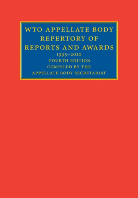 WTO Appellate Body Repertory of Reports and Awards