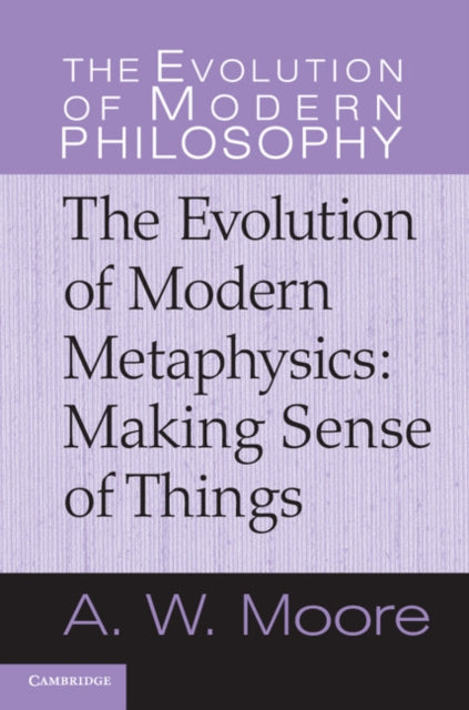 The Evolution of Modern Philosophy