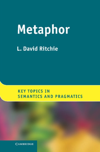 Key Topics in Semantics and Pragmatics