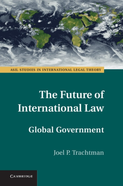 ASIL Studies in International Legal Theory