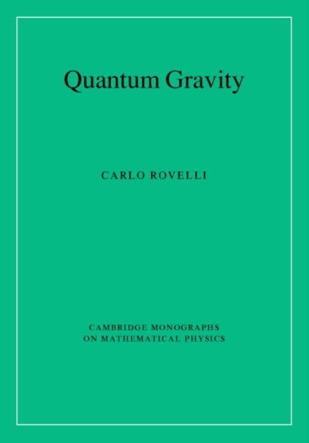 Cambridge Monographs on Mathematical Physics