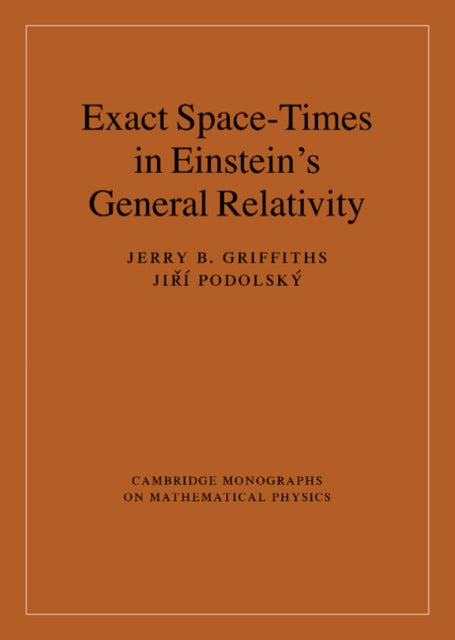 Cambridge Monographs on Mathematical Physics