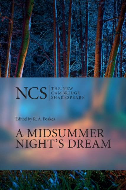 The New Cambridge Shakespeare