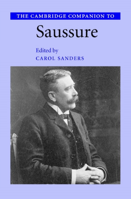 Cambridge Companion to Saussure